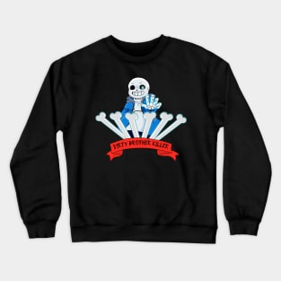 Undertale - Sans "Dirty Brother Killer" Crewneck Sweatshirt